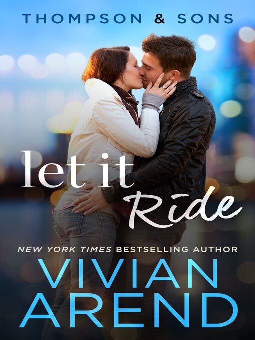 Title details for Let It Ride by Vivian Arend - Available